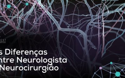 As Diferenças Entre Neurologista e Neurocirurgião